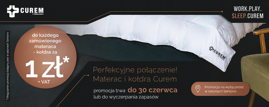 Przy zakupie materaca Curem kołdra Curem za 1 zł